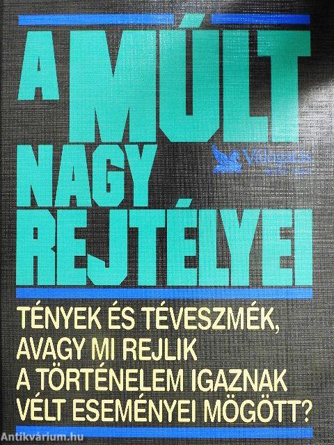 A múlt nagy rejtélyei