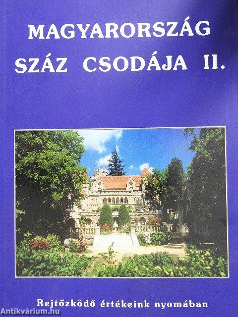 Magyarország száz csodája II.