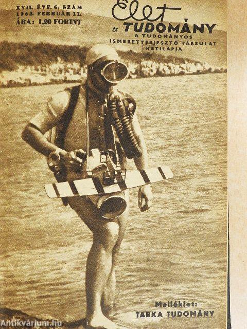 Élet és Tudomány 1962. (nem teljes évfolyam) I-II.