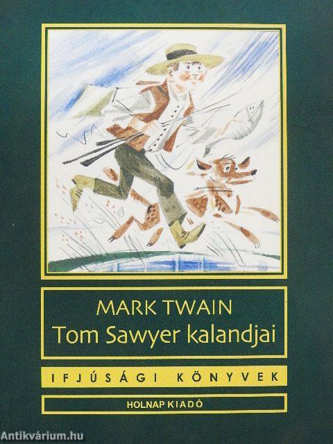 Tom Sawyer kalandjai