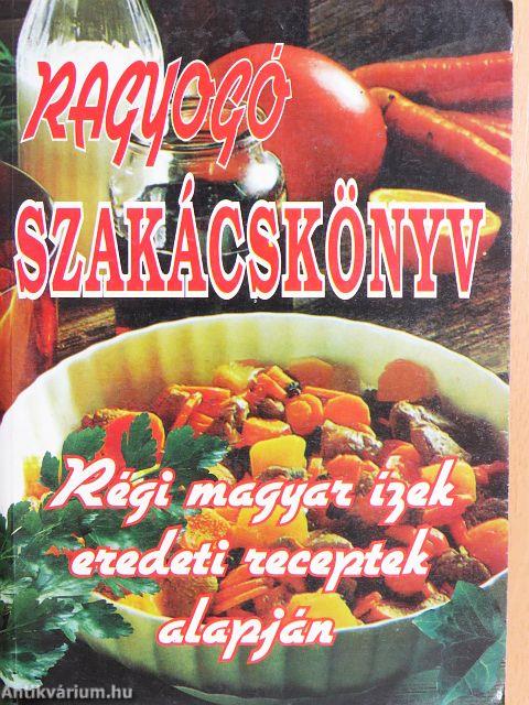 Ragyogó szakácskönyv