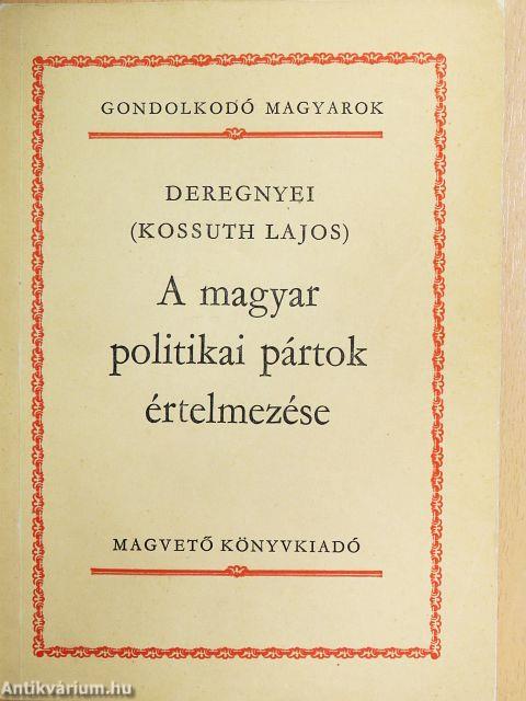 A magyar politikai pártok értelmezése