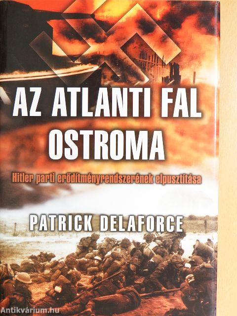 Az atlanti fal ostroma