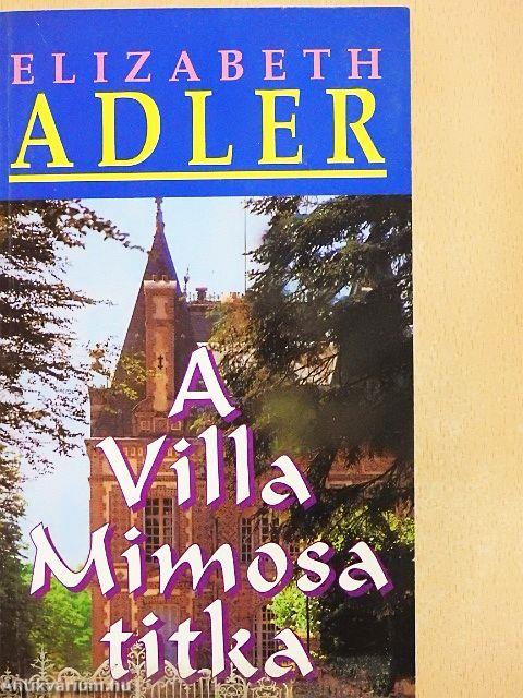 A Villa Mimosa titka