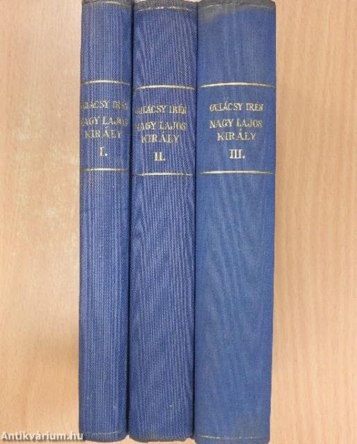 Nagy Lajos király I-III.