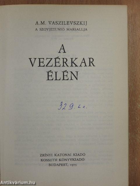 A vezérkar élén