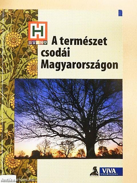 A természet csodái Magyarországon