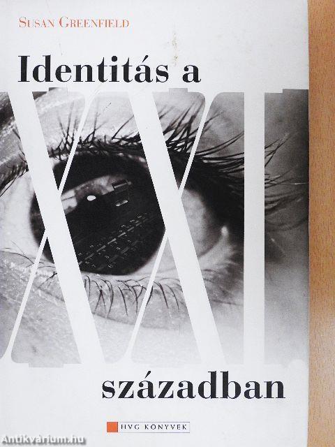 Identitás a XXI. században