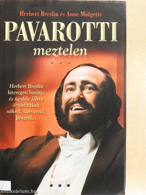 Pavarotti meztelen