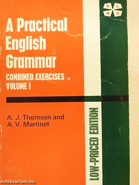 A Practical English Grammar Combined Exercises 1