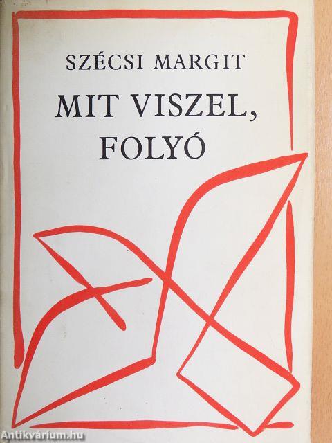 Mit viszel, folyó