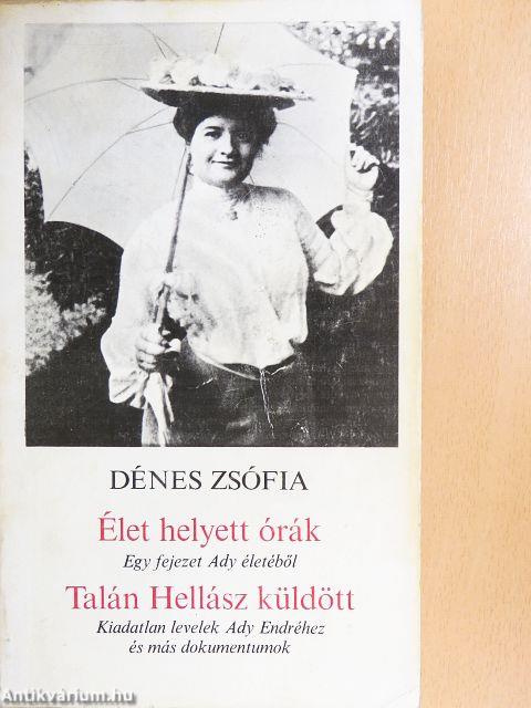 Élet helyett órák/Talán Hellász küldött