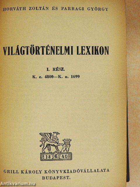 Világtörténelmi lexikon I-II.