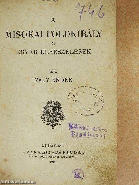 A Misokai földkirály és egyéb elbeszélések