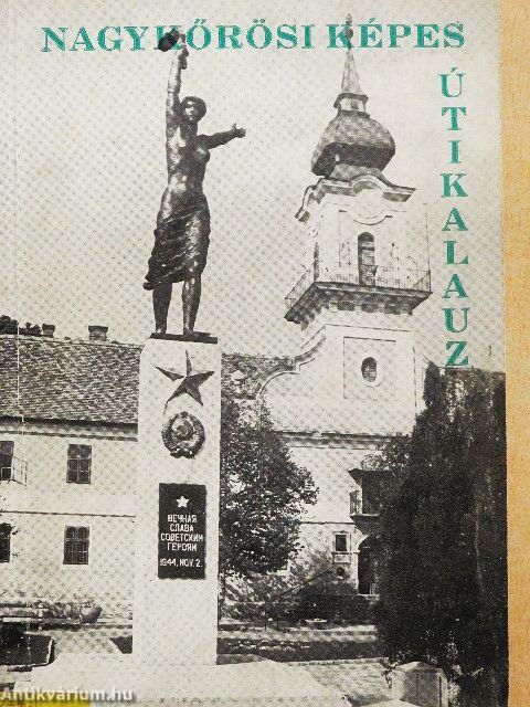 Nagykőrösi képes útikalauz