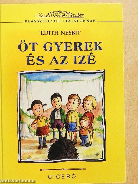 Öt gyerek és az izé