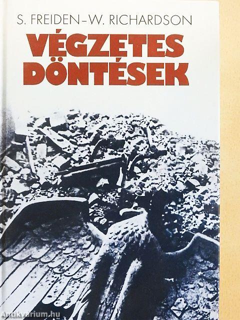 Végzetes döntések