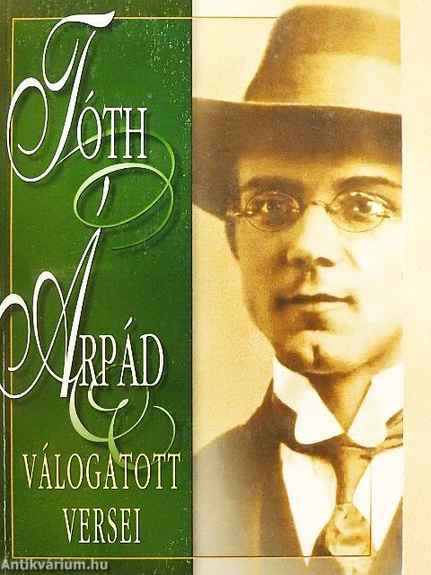 Tóth Árpád válogatott versei