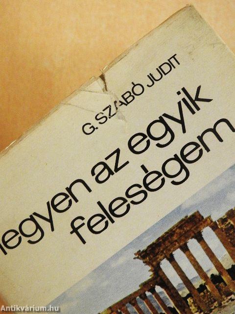 Legyen az egyik feleségem