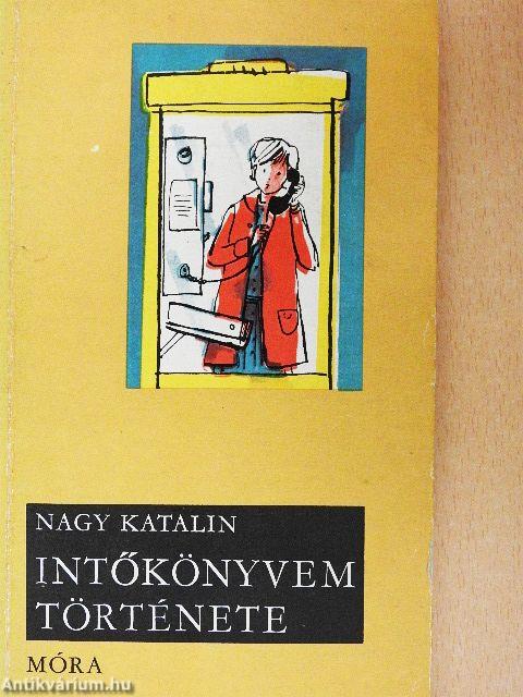 Intőkönyvem története