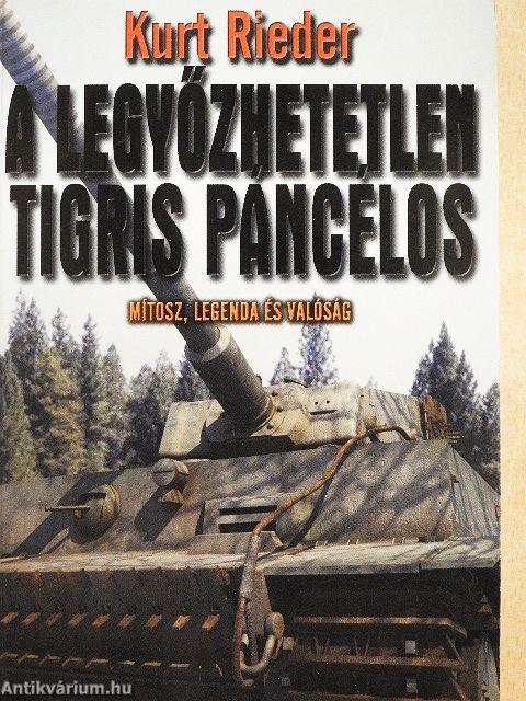 A legyőzhetetlen Tigris páncélos