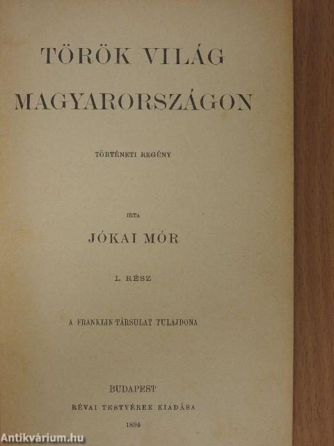Török világ Magyarországon I-II./A kétszarvu ember