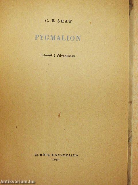 Pygmalion