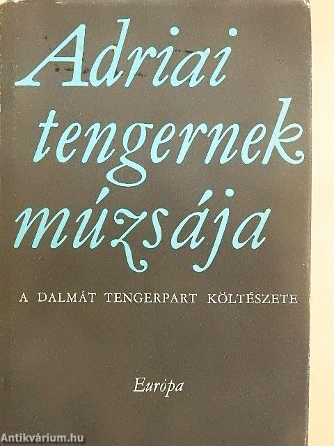 Adriai tengernek múzsája