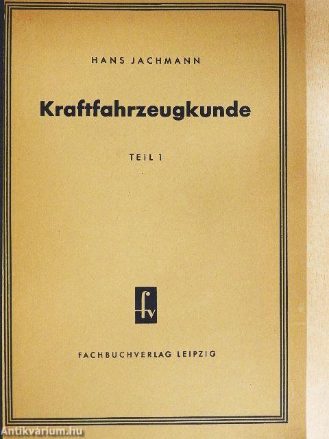 Kraftfahrzeugkunde I.
