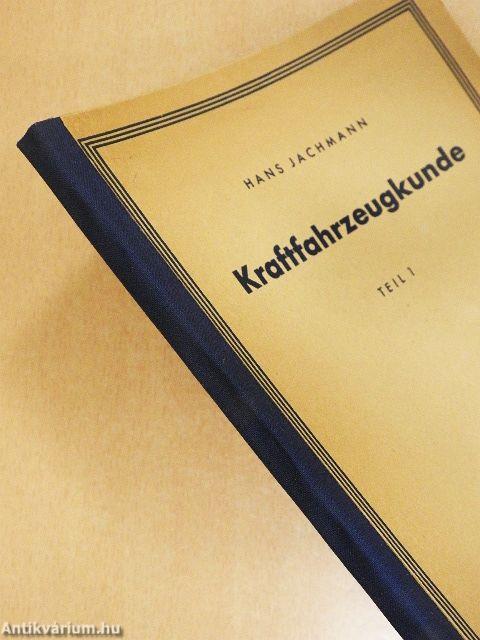 Kraftfahrzeugkunde I.