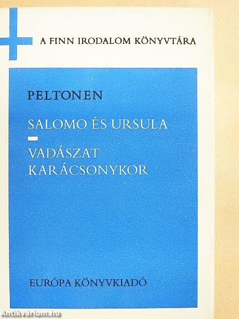 Salomo és Ursula/Vadászat Karácsonykor