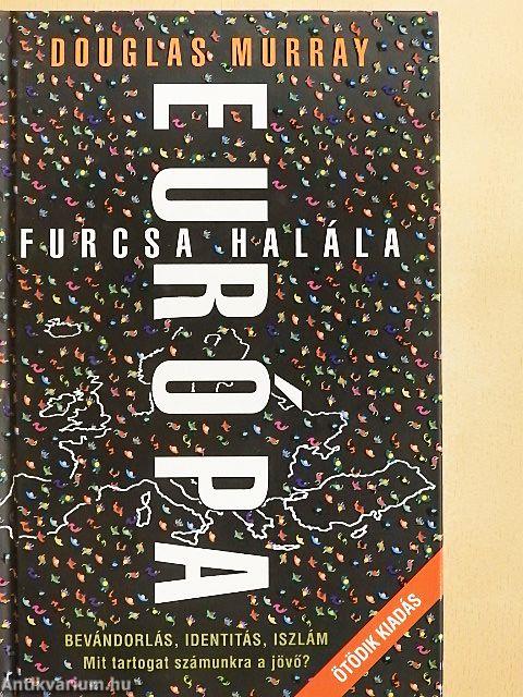 Európa furcsa halála