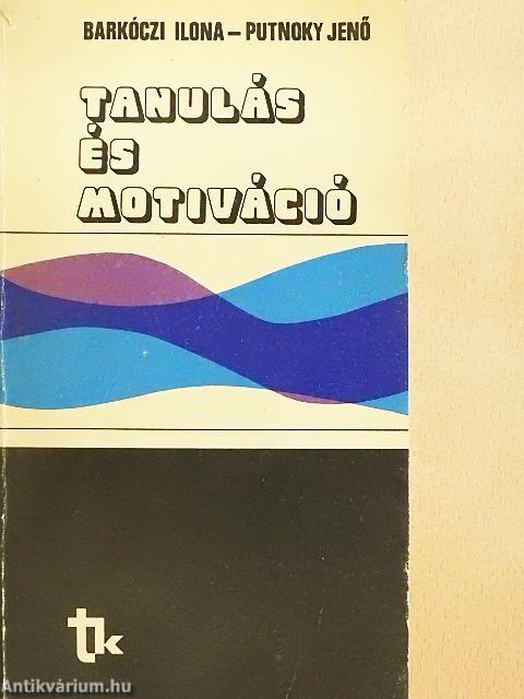 Tanulás és motiváció