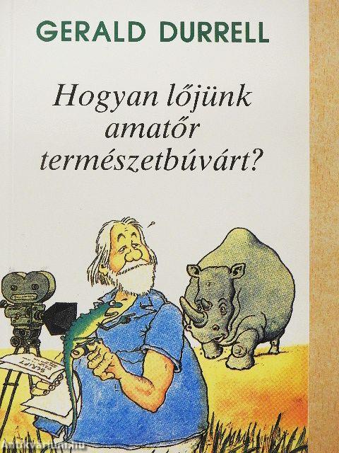 Hogyan lőjünk amatőr természetbúvárt?