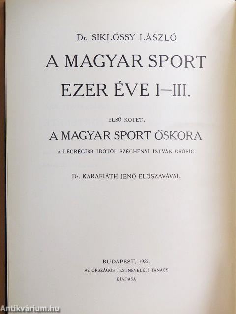 A magyar sport ezer éve I. (töredék)