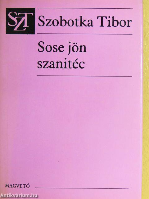 Sose jön szanitéc