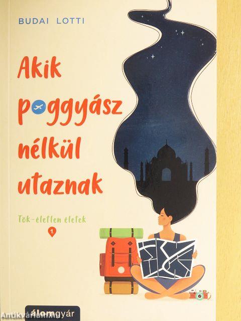 Akik poggyász nélkül utaznak