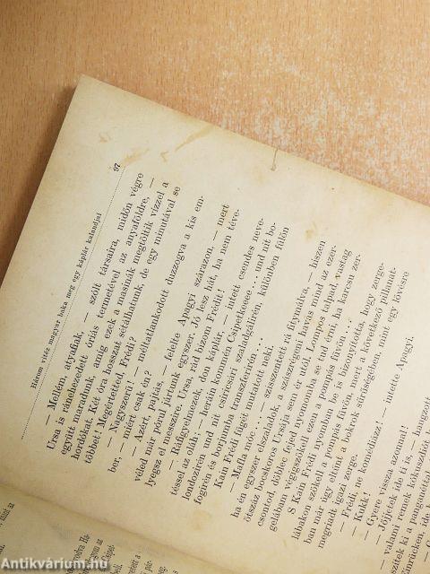 Három vitéz magyar baka meg egy káplár kalandjai