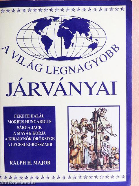 A világ legnagyobb járványai
