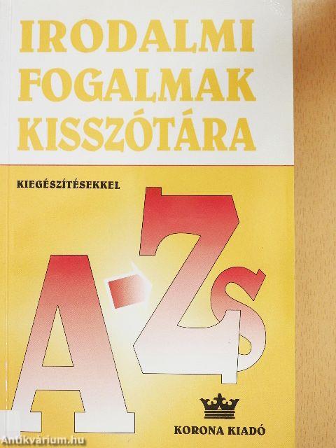 Irodalmi fogalmak kisszótára