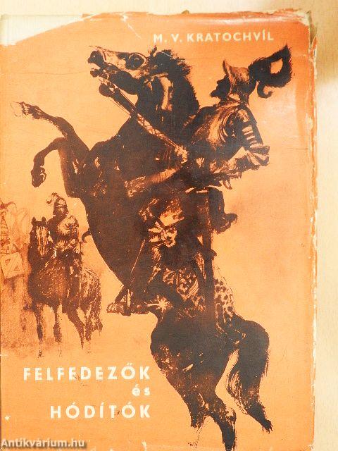 Felfedezők és hódítók