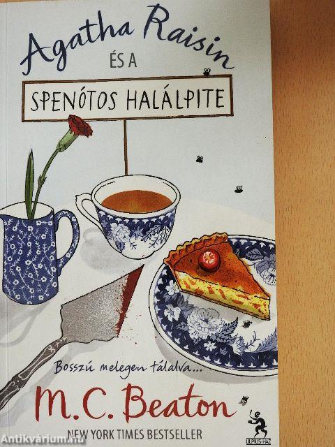 Agatha Raisin és a spenótos halálpite