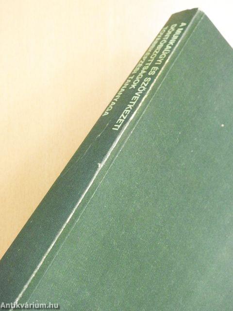 A Munkaügyi és Szövetkezeti Döntőbizottságok továbbképzési tananyaga 1986/87