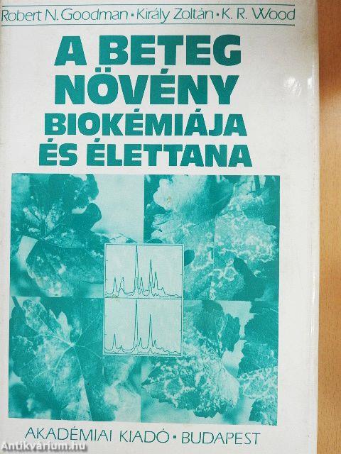 A beteg növény biokémiája és élettana