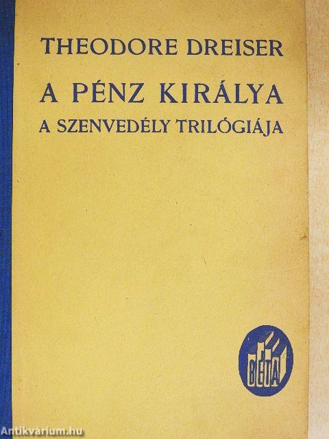 A pénz királya I-III.