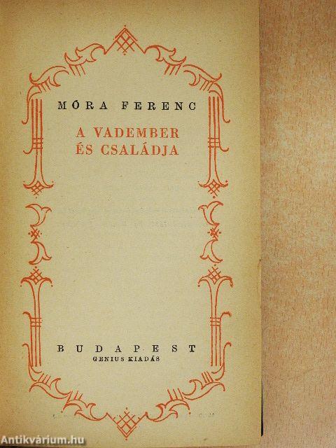 A vadember és családja