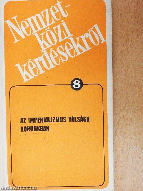 Az imperializmus válsága korunkban