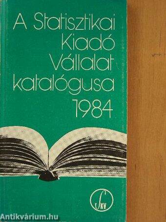 A Statisztikai Kiadó Vállalat katalógusa 1984