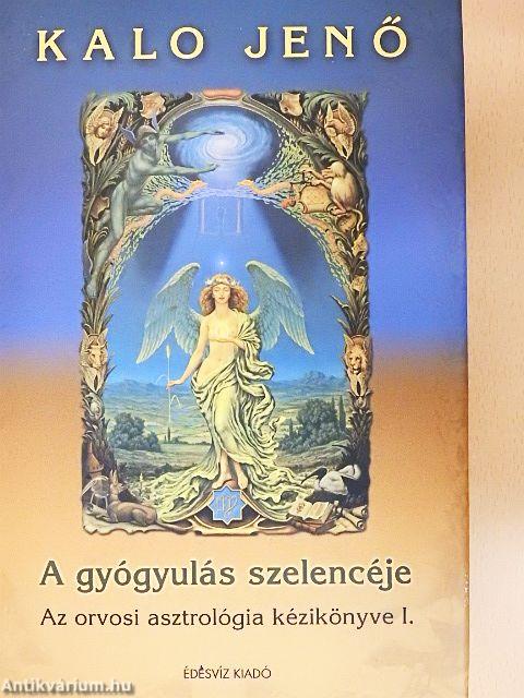 A gyógyulás szelencéje I.