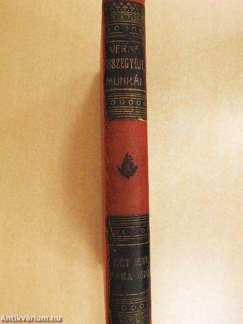 Két év vakáczió I-II.